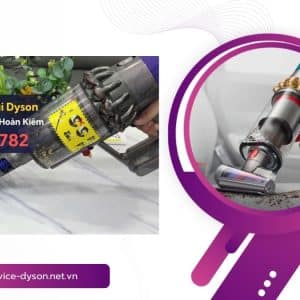 Sửa máy hút bụi Dyson tại Hoàn Kiếm