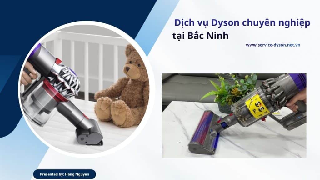 Sửa máy hút bụi Dyson tại Bắc Ninh