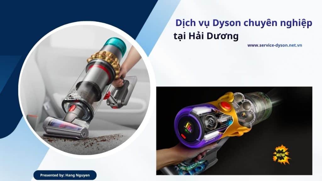 Sửa máy hút bụi Dyson Hải Dương