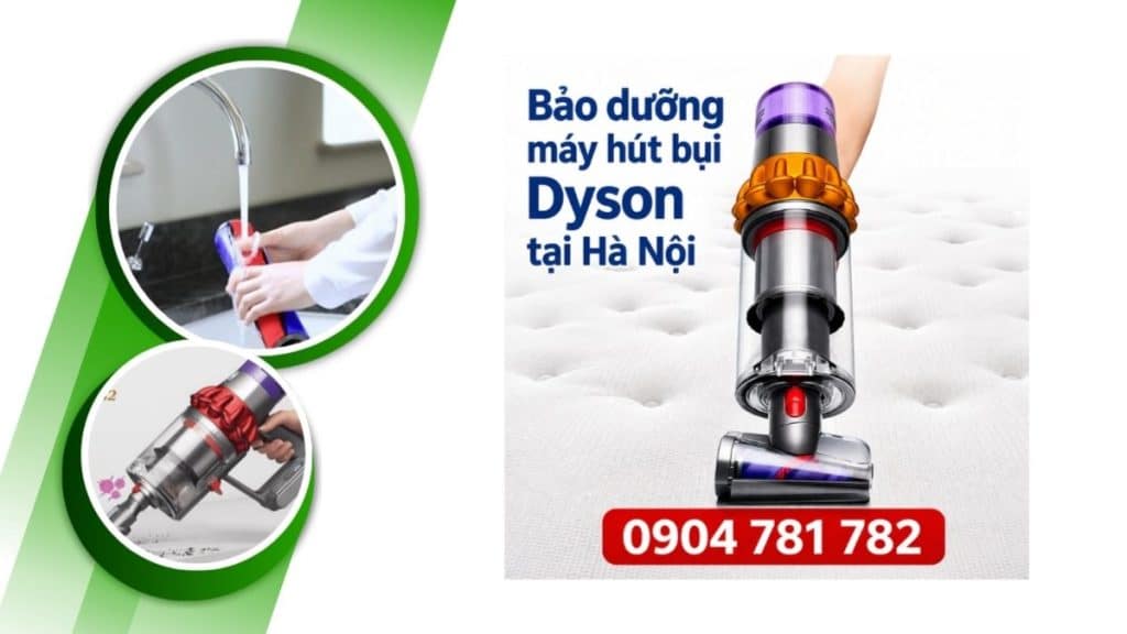 Bảo dưỡng máy hút bụi Dyson chuyên nghiệp