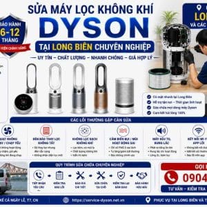 Sửa Máy Lọc Không Khí Dyson Tại Long Biên Chuyên Nghiệp – Có Mặt Nhanh, Bảo Hành Dài Hạn